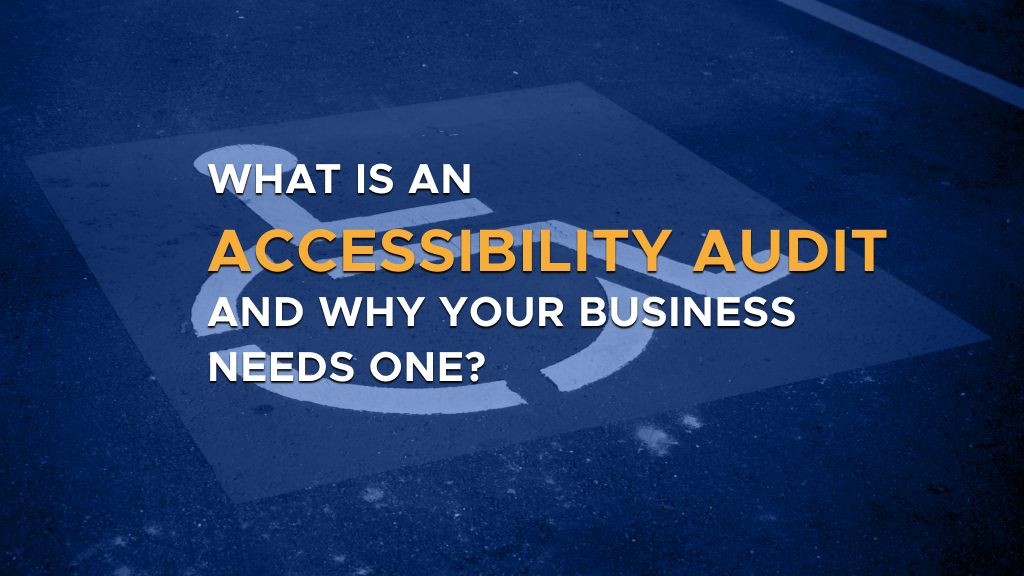 Digis - Software Development Company - What is an Accessibility Audit and Why Your Business Needs One? - What is an Accessibility Audit and Why Your Business Needs One