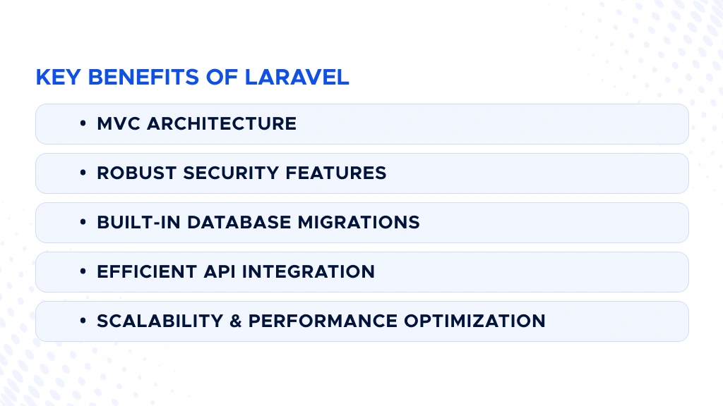 Digis - Software Development Company | Top Laravel Development Companies in San Francisco - Key-Benefits-of-Laravel-1.webp