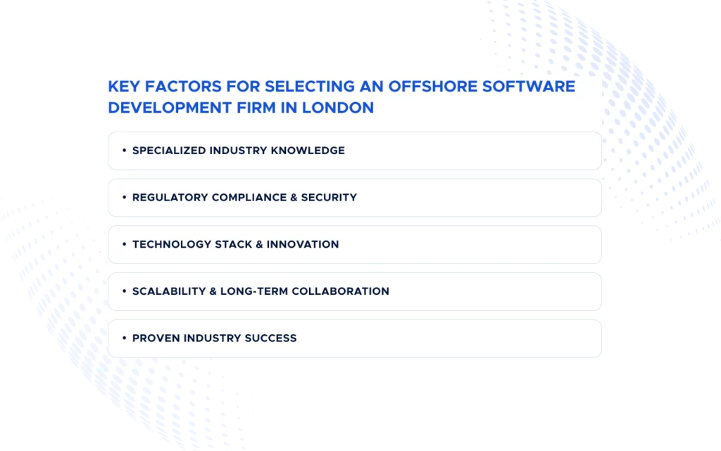 Digis - Software Development Company | Best Offshore Software Development Firms in London - Key-Factors-for-Selecting-an-Offshore-Software-Development-Firm-in-London.webp