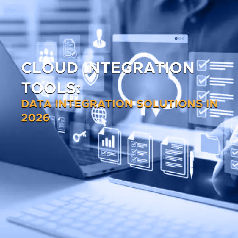 Cloud Integration Tools: Data Integration Solutions in 2026