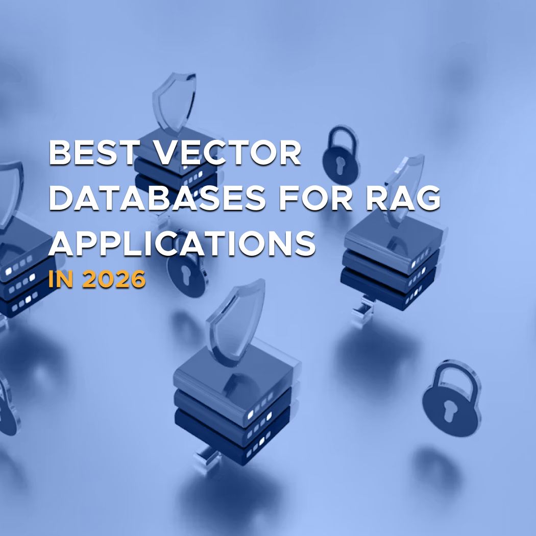 Digis - Software Development Company - Best Vector Databases for RAG Applications in 2026 - Best Vector Databases for RAG Applications in 2026